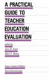 A Practical Guide to Teacher Education Evaluation (eBook, PDF)