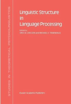 Linguistic Structure in Language Processing (eBook, PDF)