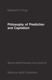 Philosophy of Prediction and Capitalism (eBook, PDF)
