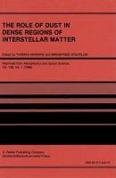 The Role of Dust in Dense Regions of Interstellar Matter (eBook, PDF)