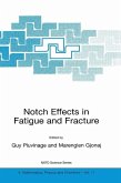 Notch Effects in Fatigue and Fracture (eBook, PDF)
