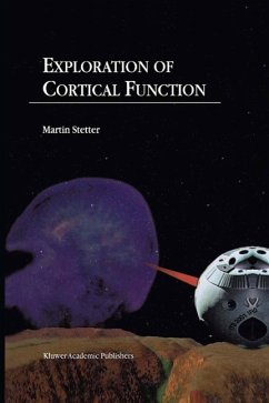 Cover Exploration of Cortical Function (eBook, PDF)