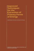 Improved Techniques for the Extraction of Primary Forms of Energy (eBook, PDF)