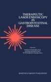 Therapeutic Laser Endoscopy in Gastrointestinal Disease (eBook, PDF)