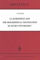 S. L. RubinStejn and the Philosophical Foundations of Soviet Psychology (eBook, PDF) - Payne, T. R. S. L.