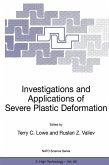 Investigations and Applications of Severe Plastic Deformation (eBook, PDF)