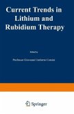 Current Trends in Lithium and Rubidium Therapy (eBook, PDF)