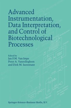 Advanced Instrumentation, Data Interpretation, and Control of Biotechnological Processes (eBook, PDF)