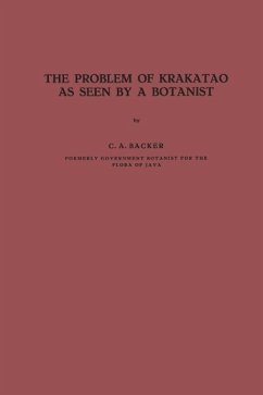 The Problem of Krakatao as Seen by a Botanist (eBook, PDF) - Backer, C. A.