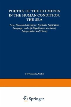 Poetics of the Elements in the Human Condition: The Sea (eBook, PDF)