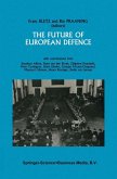 The Future of European Defence (eBook, PDF)