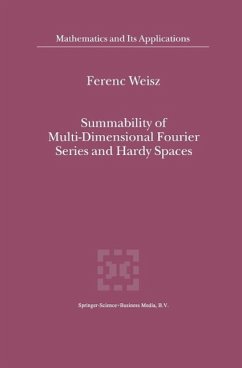 Summability of Multi-Dimensional Fourier Series and Hardy Spaces (eBook, PDF) - Weisz, Ferenc