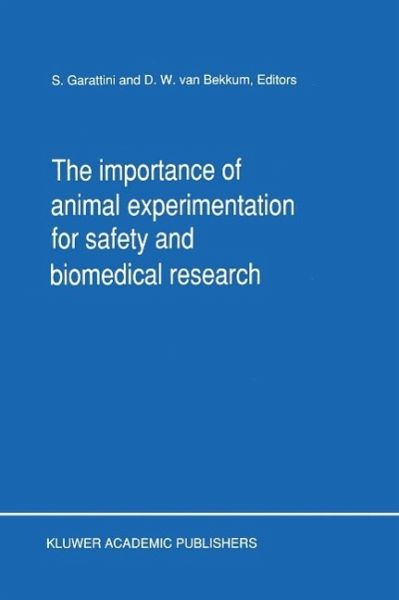 The Importance of Animal Experimentation for Safety and Biomedical Research (eBook, PDF) The Importance of Animal Experimentation for Safety and Biomedical Research (eBook, PDF)