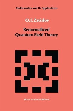 Renormalized Quantum Field Theory (eBook, PDF) - Zavialov, O. I.