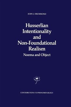 Husserlian Intentionality and Non-Foundational Realism (eBook, PDF) - Drummond, J. J.