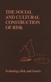 The Social and Cultural Construction of Risk (eBook, PDF)