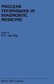 Nuclear Techniques in Diagnostic Medicine (eBook, PDF)