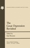 The Great Depression Revisited (eBook, PDF)