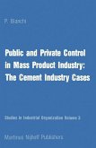 Public and Private Control in Mass Product Industry: The Cement Industry Cases (eBook, PDF)