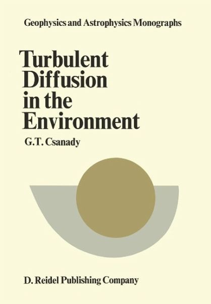 Turbulent Diffusion in the Environment (eBook, PDF)