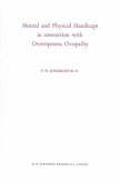 Mental and Physical Handicaps in connection with Overripeness Ovopathy (eBook, PDF)