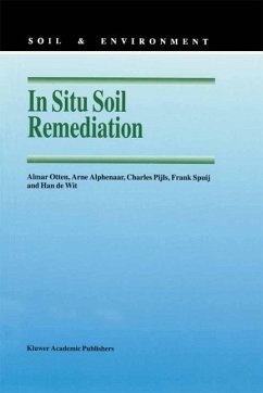 In Situ Soil Remediation (eBook, PDF) - Otten, A. M.; Alphenaar, Arne; Pijls, Charles; Spuij, Frank; de Wit, Han