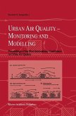 Urban Air Quality: Monitoring and Modelling (eBook, PDF)