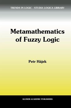 Metamathematics of Fuzzy Logic (eBook, PDF) - Hájek, Petr