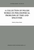 A Collection of Polish Works on Philosophical Problems of Time and Spacetime (eBook, PDF)