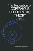 The Reception of Copernicus' Heliocentric Theory (eBook, PDF)