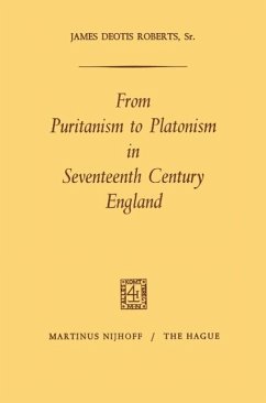 From Puritanism to Platonism in Seventeenth Century England (eBook, PDF) - Roberts, James Deotis