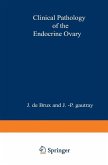 Clinical Pathology of the Endocrine Ovary (eBook, PDF)