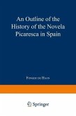 An Outline of the History of the Novela Picaresca in Spain (eBook, PDF)