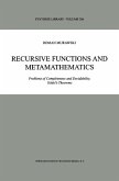 Recursive Functions and Metamathematics (eBook, PDF)