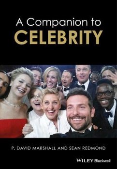 A Companion to Celebrity (eBook, ePUB) - Marshall, P. David; Redmond, Sean