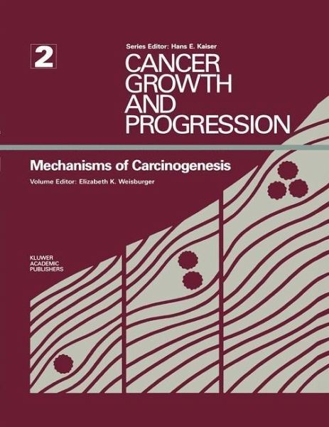 Mechanisms of Carcinogenesis (eBook, PDF) Mechanisms of Carcinogenesis (eBook, PDF)