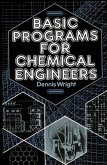 Basic Programs for Chemical Engineers (eBook, PDF)