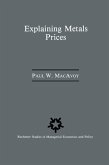 Explaining Metals Prices (eBook, PDF) Explaining Metals Prices (eBook, PDF)