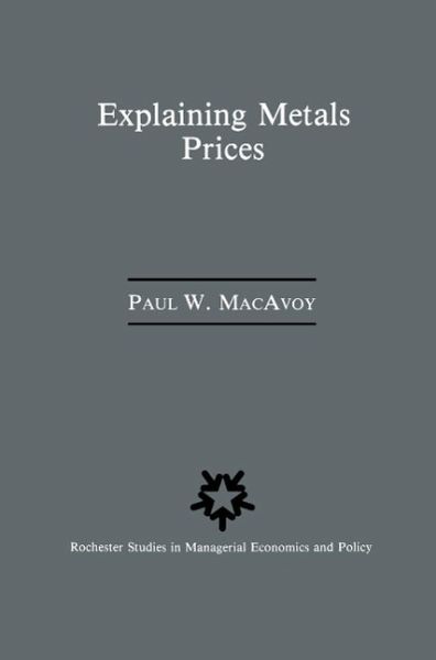 Explaining Metals Prices (eBook, PDF) Explaining Metals Prices (eBook, PDF)