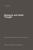 Nietzsche and Greek Thought (eBook, PDF)