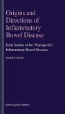 Origins and Directions of Inflammatory Bowel Disease (eBook, PDF)