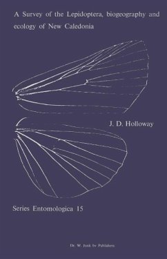 A Survey of the Lepidoptera, Biogeograhy and Ecology of New Caledonia (eBook, PDF) - Holloway, J. D.