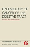 Epidemiology of Cancer of the Digestive Tract (eBook, PDF)