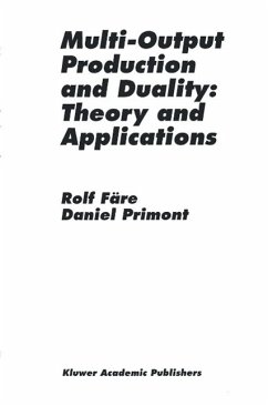 Multi-Output Production and Duality: Theory and Applications (eBook, PDF) - Färe, Rolf; Primont, Daniel