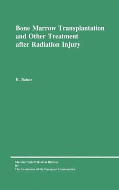 Bone Marrow Transplantation and Other Treatment after Radiation Injury (eBook, PDF) - Balner, H.