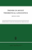Trends in Soviet Theoretical Linguistics (eBook, PDF)