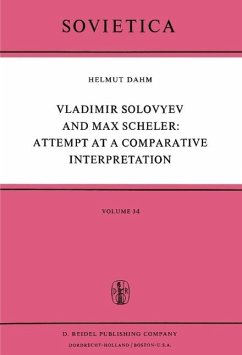 Vladimir Solovyev and Max Scheler: Attempt at a Comparative Interpretation (eBook, PDF) - Dahm, Helmut