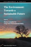 The Environment: Towards a Sustainable Future (eBook, PDF)
