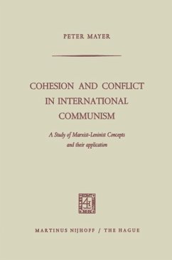 Cohesion and Conflict in International Communism (eBook, PDF) - Mayer, Peter