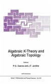 Algebraic K-Theory and Algebraic Topology (eBook, PDF)